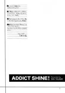 Addict Shine!, Français