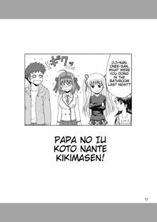 Papa no Iu Koto Nante Kikimasen!, English