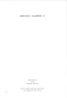 SERIOUS ILLNESS 2, 日本語