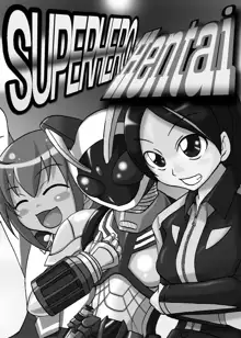 SUPER HERO HENTAI, 日本語