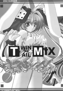 Twin Tail Mix, 日本語