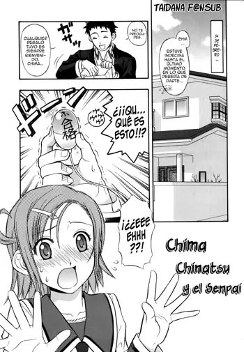 Chima, Chinatsu Y el Senpai, Español