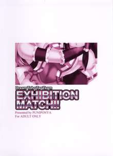 EXHIBITION MATCH!!, 日本語