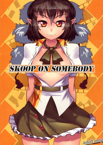 SKOOP ON SOMEBODY, 日本語