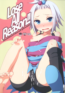 Lose All Reason!!, 日本語