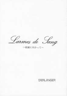 Larmes De Sang ～破滅に向かって～, 日本語