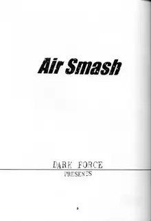 Air Smash, 日本語