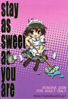 Stay as sweet as you are, English