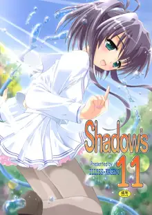 Shadow's 11, 日本語