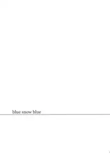 blue snow blue～scene.14～, 日本語