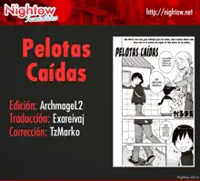 Ochitama | Pelotas caídas, Español