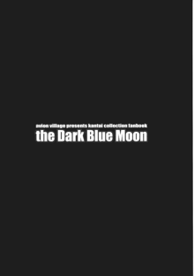 the Dark Blue Moon, 日本語