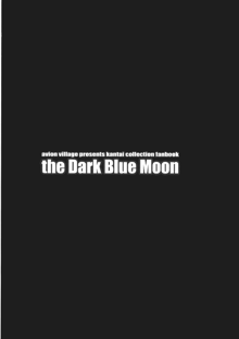 the Dark Blue Moon, 日本語