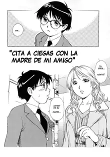 Shotaiken wa Tomodachi no Mama to | Cita a Ciegas con la madre de mi amigo, Español