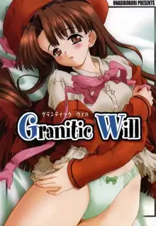 Granitic Will, 日本語