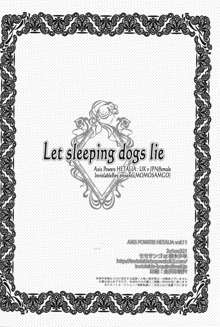 Let sleeping dogs lie, English