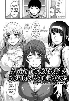 Taikutsu na Gogo no Sugoshikata Ch. 1-7 | A Way to Spend a Boring Afternoon Ch. 1-7, English