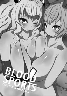 BLOOD SPORTS, 日本語