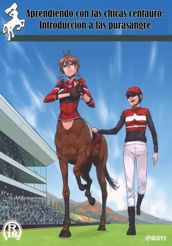 Centaur Musume de Manabu Hajimete no Thoroughbred | Aprendiendo con las Chicas Centauro Introducción a las Purasangre