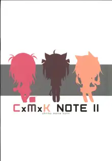 CxMxK NOTE II, 日本語