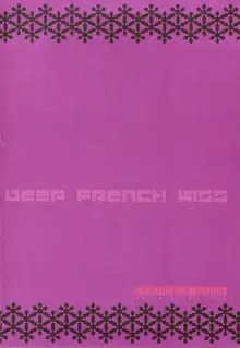 DEEP FRENCH KISS, 日本語