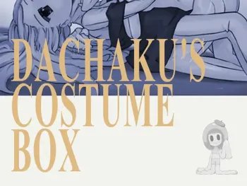 Dachaku's Costume Box, English