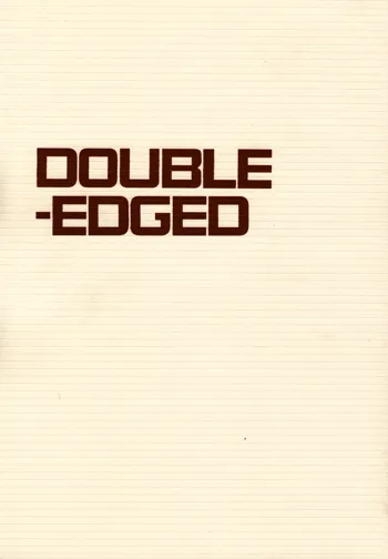 DOUBLE-EDGED, 日本語