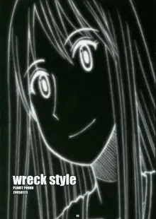 WRECK STYLE, 日本語