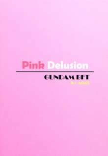 Pink Delusion, 日本語