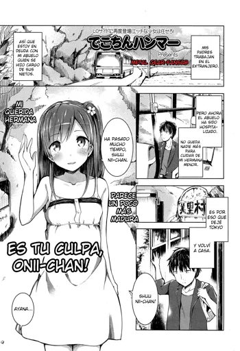 Onii-chan no Sei Dakara ne!! | Es tu Culpa, Onii-chan!, Español