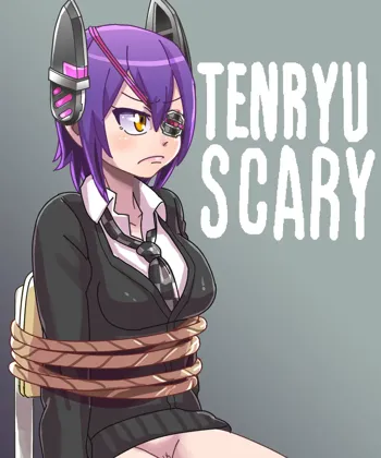 TENRYU SCARY, 日本語