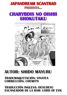 Charybdis no Oishii Shokutaku, Español