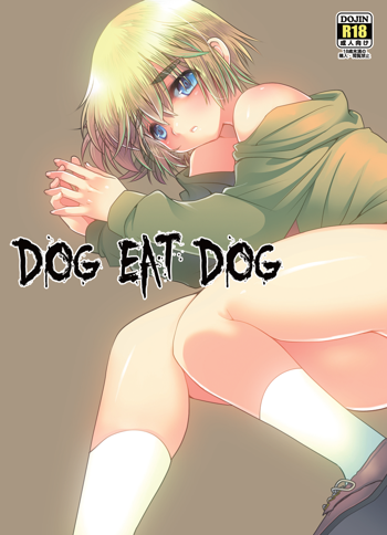 DOG EAT DOG, 日本語