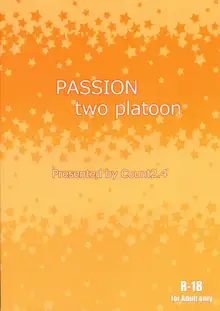 PASSION two platoon, Español