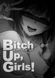 Bitch Up, Girls!, English