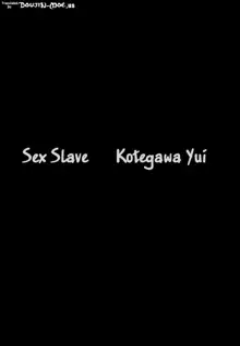 Nikuyoku Dorei Kotegawa Yui | Carnal Slave Kotegawa Yui, English