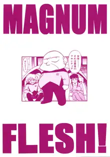 Magnum Flesh!, 日本語