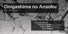 Onigashima no Ansoku, English