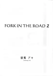 FORK IN THE ROAD 2, 日本語