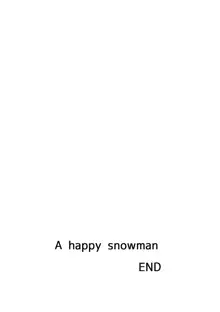 しあわせなゆきだるま A happy snowman, 日本語