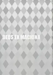 DEUS EX MACHINA, English