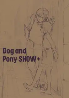 Dog and Pony SHOW +, 한국어